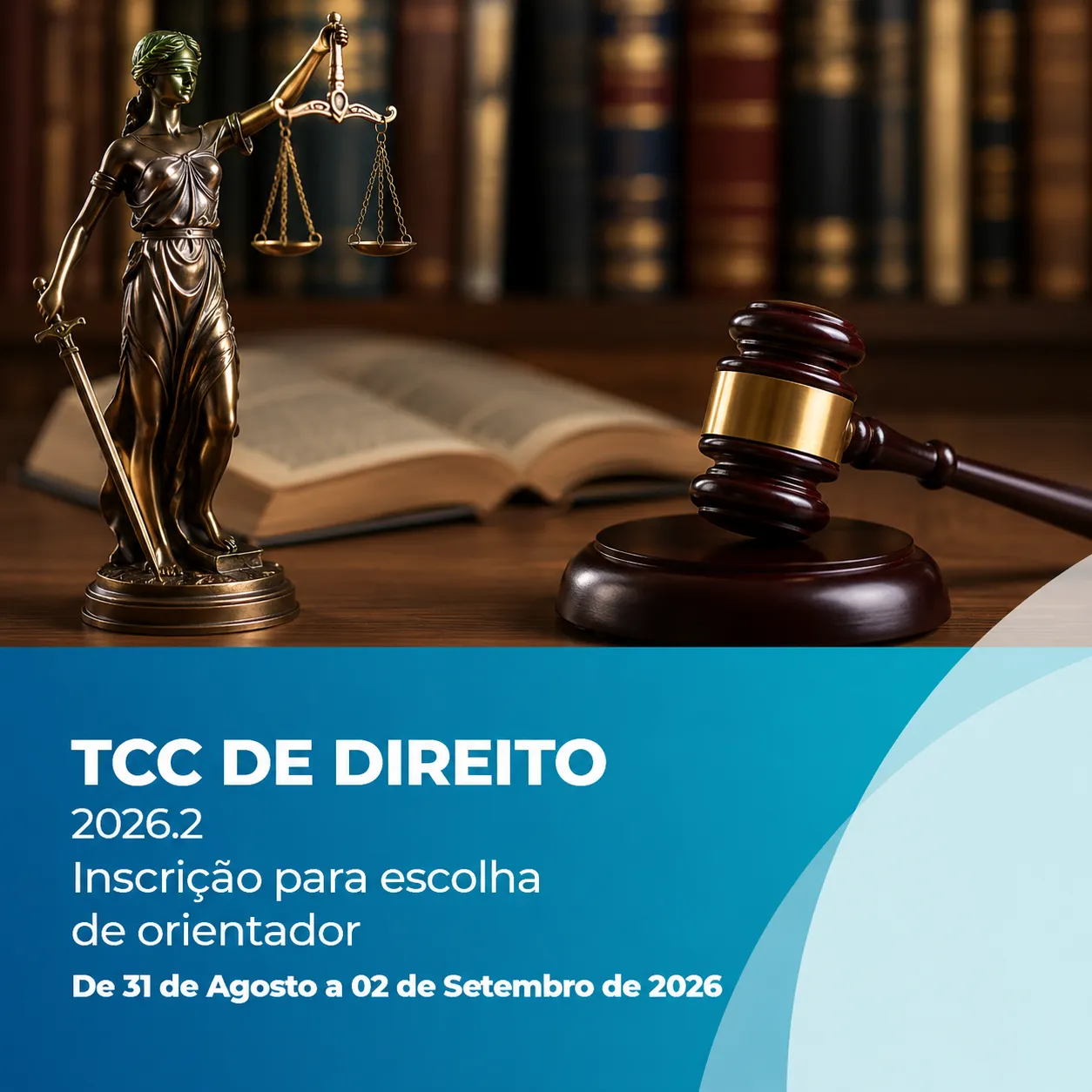 Banner das inscrições para orientação do TCC de Direito 2026.2, da Universidade Iguaçu (UNIG), de 31 de agosto a 02 de setembro de 2026